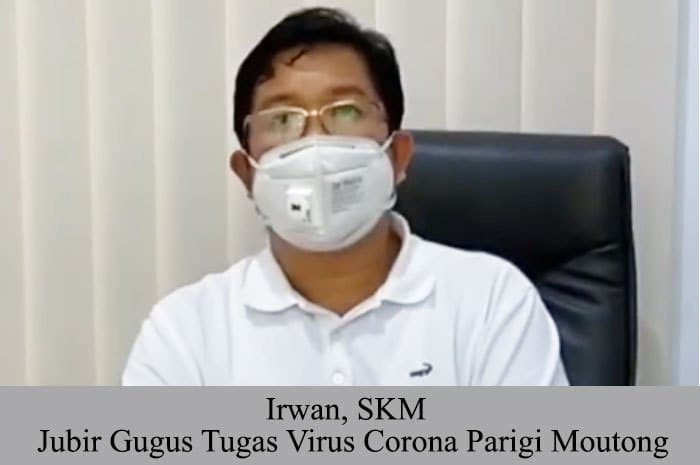 <p>Jubir Gugus Tugas Covid-19 Parigi Moutong, Irwan SKM.</p>